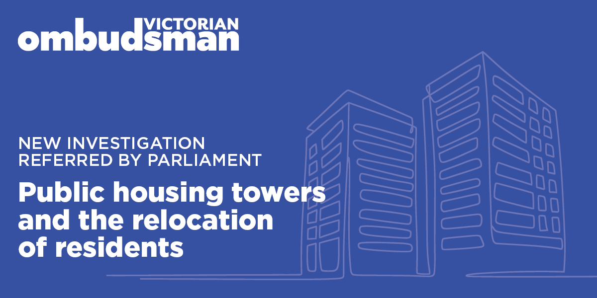 Ombudsman to investigate public housing towers and the relocation of ...